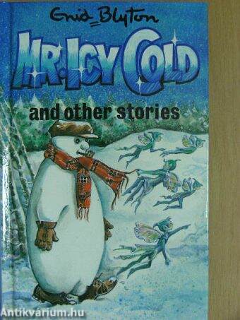Mr. Icy Cold and other stories