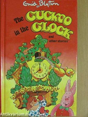 The Cuckoo in the Clock and other stories