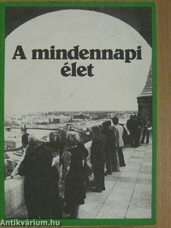 A mindennapi élet