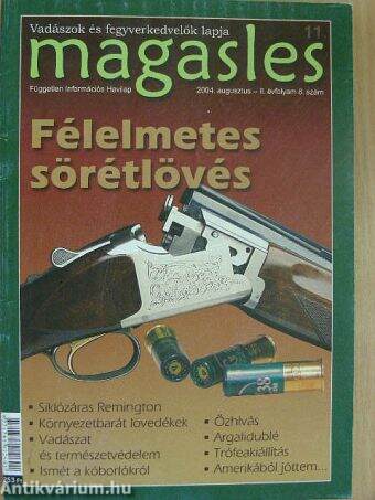 Magasles 2004. augusztus