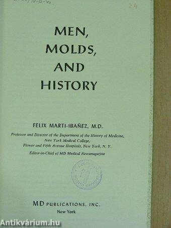 Men, Molds, and History