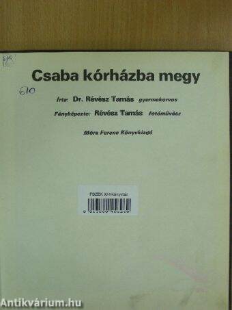 Csaba kórházba megy