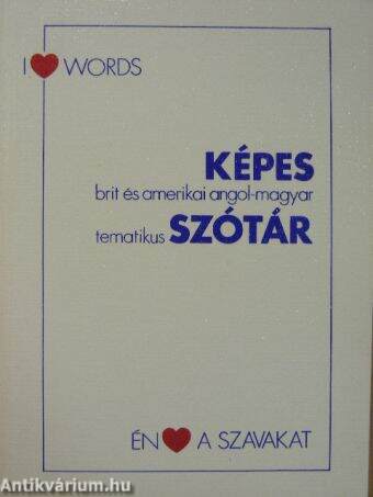 Képes brit és amerikai angol-magyar tematikus szótár