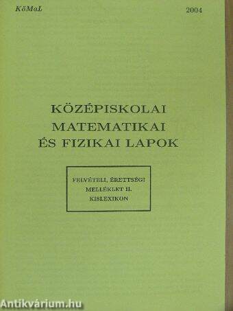 Középiskolai matematikai és fizikai lapok 2004/4.