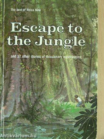 Escape to the Jungle