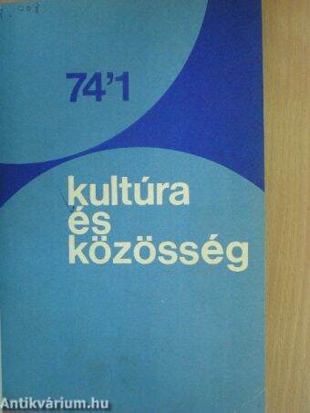 Kultúra és Közösség 1974/1-4.