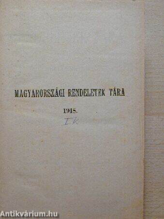 Magyarországi rendeletek tára 1918. I.