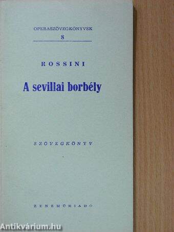 Rossini: A sevillai borbély