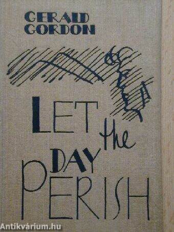 Let the day Perish