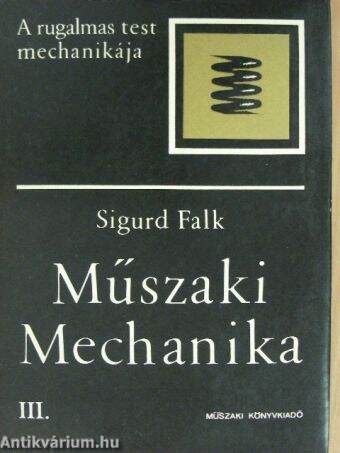 Műszaki Mechanika III.