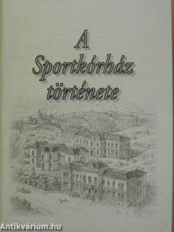 A Sportkórház története