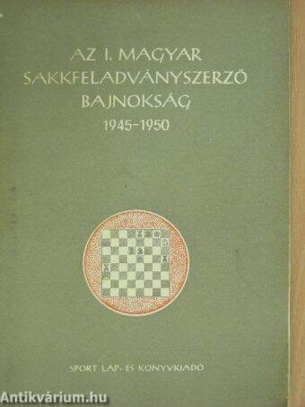 Az I. Magyar Sakkfeladványszerző Bajnokság