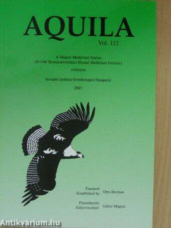 Aquila - A Magyar Madártani Intézet évkönyve 2005