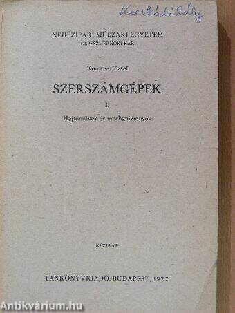 Szerszámgépek I.