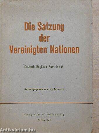 Die Satzung der Vereinigten Nationen