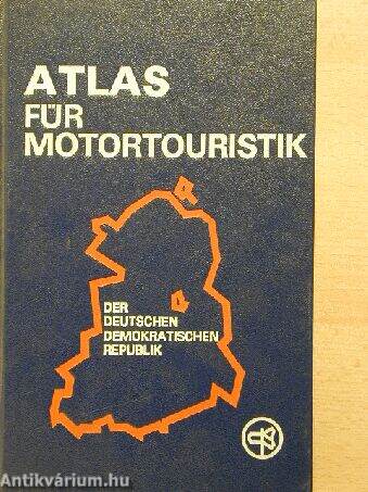 Atlas für Motortouristik der Deutschen Demokratischen Republik