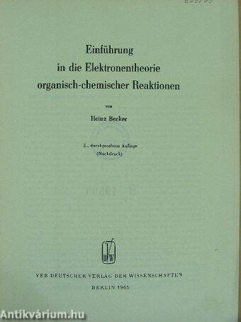 Einführung in die Elektronentheorie organisch-chemischer Reaktionen