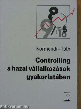 Controlling a hazai vállalkozások gyakorlatában