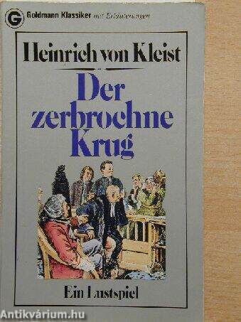 Der zerbrochne Krug