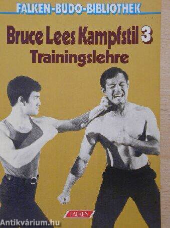 Bruce Lees Kampfstil 3.