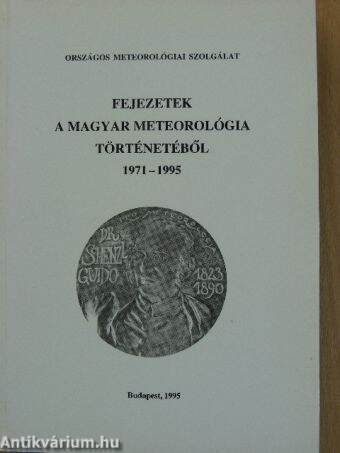 Fejezetek a magyar meteorológia történetéből