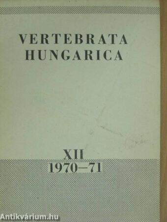 Vertebrata Hungarica XII. 1970-71.