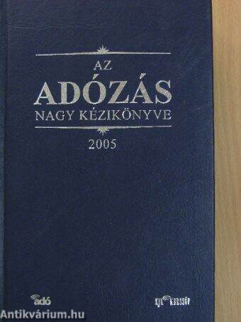 Az adózás nagy kézikönyve 2005