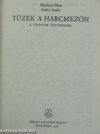 Tüzek a harcmezőn