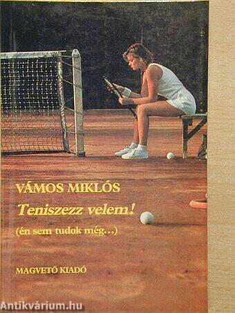 Teniszezz velem!