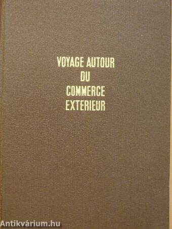 Voyage autour du commerce extérieur