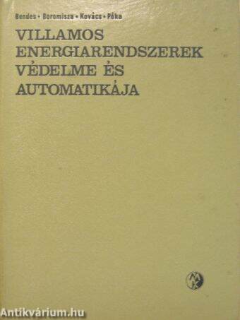 Villamos energiarendszerek védelme és automatikája