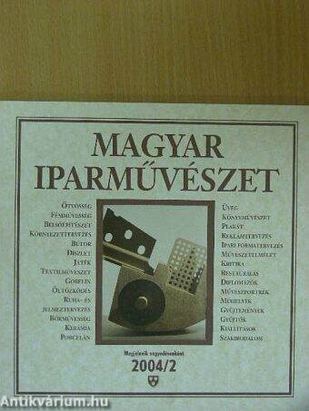 Magyar Iparművészet 2004/2