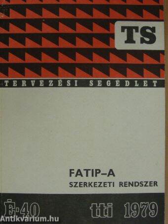 FATIP-A szerkezeti rendszer