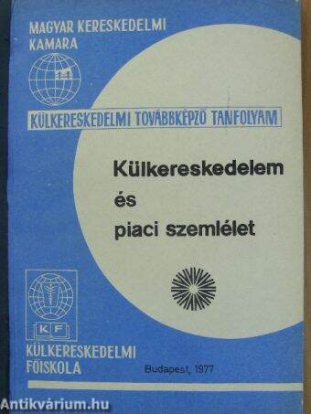 Külkereskedelem és piaci szemlélet