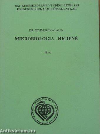 Mikrobiológia - higiéné 1.