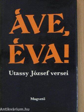 Áve, Éva!