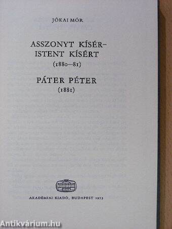 Asszonyt kísér - Istent kísért/Páter Péter