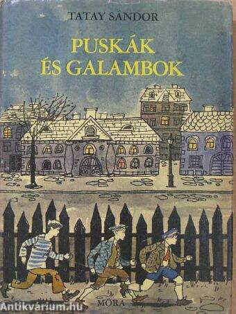 Puskák és galambok