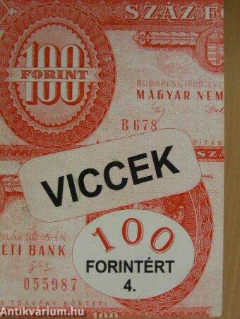 Viccek 100 forintért 4.