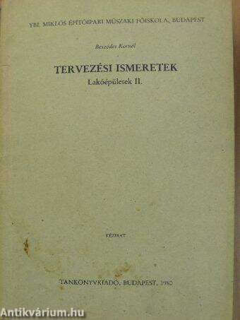 Tervezési ismeretek - Lakóépületek II.