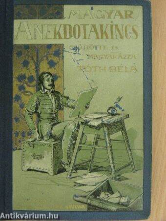 A magyar anekdotakincs II.