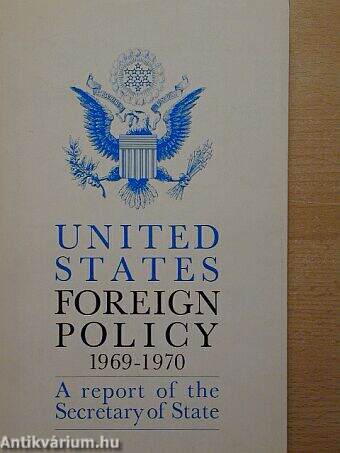 United States Foreign Policy 1969-1970