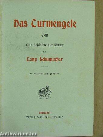 Das Turmengele (gótbetűs)