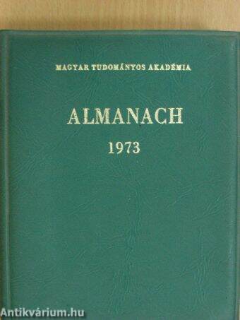 A Magyar Tudományos Akadémia Almanachja 1973