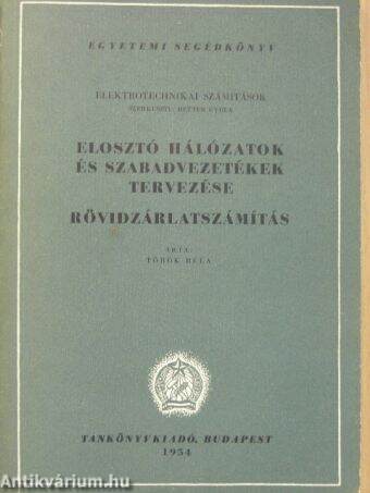 Elosztó hálózatok és szabadvezetékek tervezése/Rövidzárlatszámítás