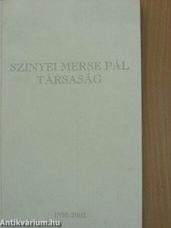 Szinyei Merse Pál Társaság 1992-2002