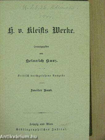 H. von Kleist's Werke II. (gótbetűs)