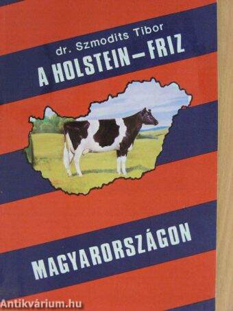 A holstein-fríz Magyarországon