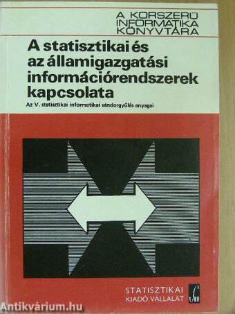 A statisztikai és az államigazgatási információrendszerek kapcsolata