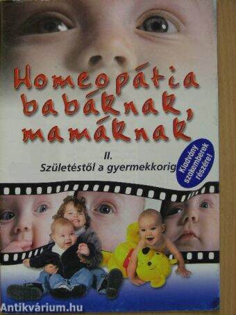 Homeopátia babáknak, mamáknak II.